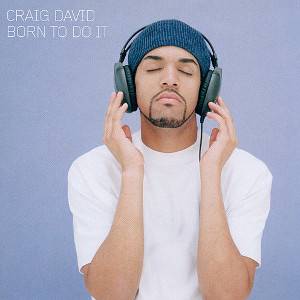 Craig_David-Born_To_Do_It